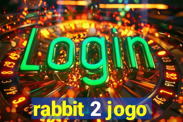 rabbit 2 jogo